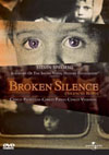 Broken Silence (Silencio Roto)