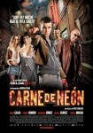 Carne de Neón (2010)