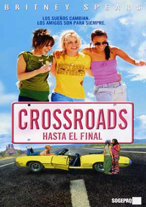 Crossroads: Hasta el Final