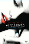 El Silencio (2005)