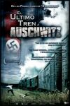 El Último tren a Auschwitz