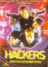 Hackers: Piratas Informáticos