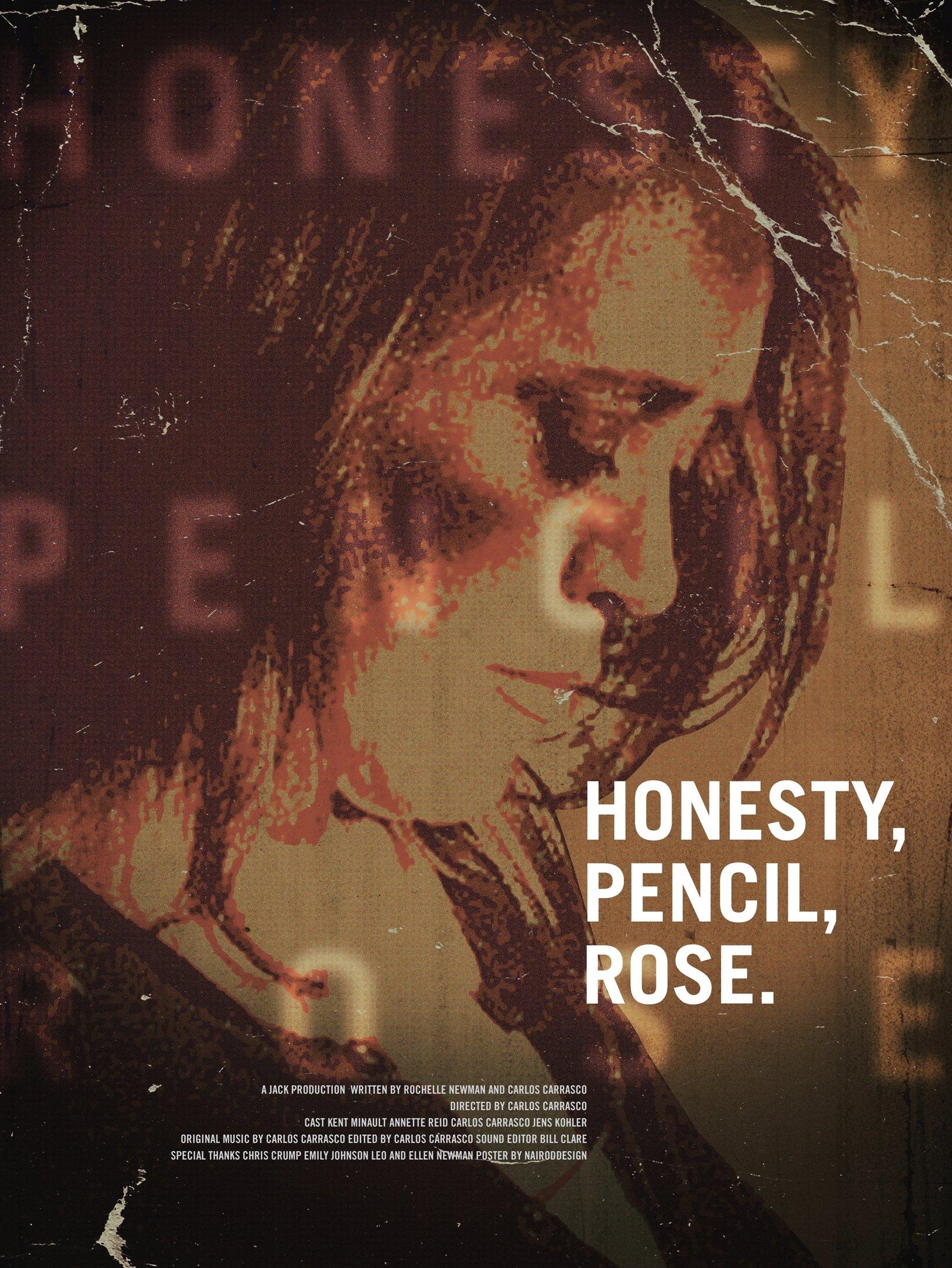 Honesty, Pencil, Rose