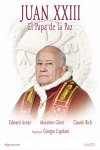 Juan XXIII: El Papa de la Paz