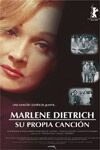 Marlene Dietrich. Su Propia Canción