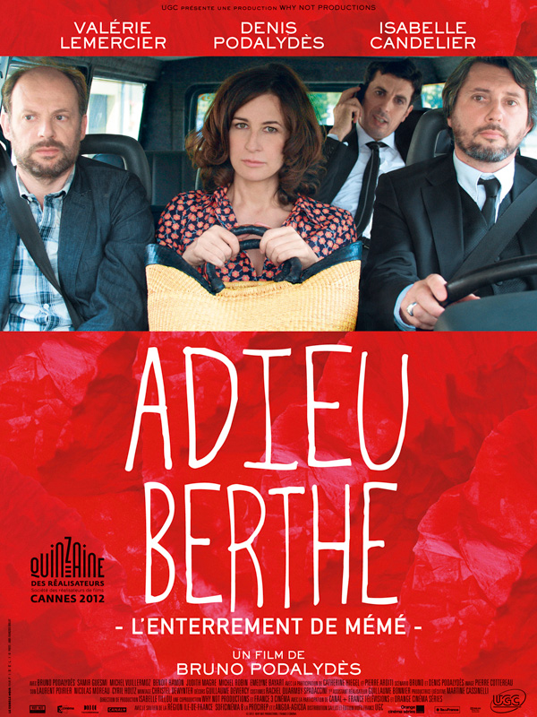 Adieu Berthe ou L'enterrement de Mémé