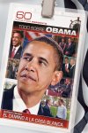 Barack Obama: Camino a la Casa Blanca