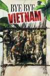 Bye Bye Vietnam
