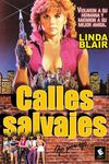 Calles Salvajes
