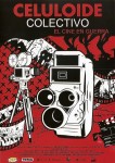 Celuloide Colectivo. El Cine en Guerra