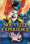 Cirque du Soleil. Nouvelle Expérience