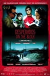 Desperados on the Block