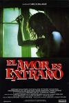 El Amor Es Extraño