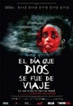 El Día que Dios se fue de viaje