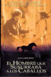 El Hombre Que Susurraba a los Caballos
