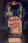 El Regreso de los muertos vivientes