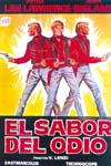 El Sabor del Odio