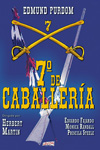 El Séptimo de Caballería