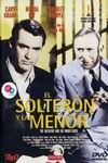 El Solterón y la Menor