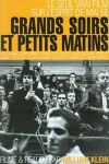 Grands soirs & petits matins