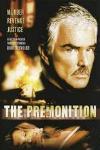 Hard Time: The Premonition