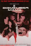 I Dismember Mama