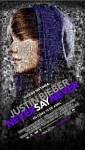 Justin Bieber: Never say never