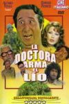 La Doctora Arma el Lío