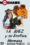 La Juez y su Erótica Hermana