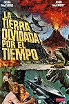 La Tierra Olvidada por el Tiempo
