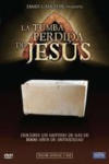 La Tumba Perdida de Jesús