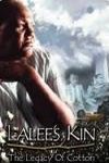 LaLee's Kin: The Legacy of Cotton