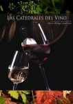 Las Catedrales del vino