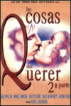 Las Cosas del Querer 2