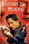 Lucha o Muere