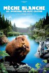Mechón Blanco, las Aventuras del Pequeño Castor