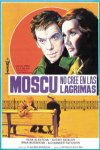 Moscú no Cree en las Lágrimas