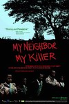 My Neighbor, My Killer
