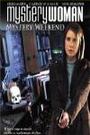 Mystery Woman: Mystery Weekend