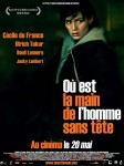 Où est la Main de l'Homme sans Tête
