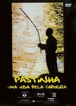 Pastinha! Uma Vida Pela Capoeira