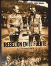 Rebelion en el fuerte