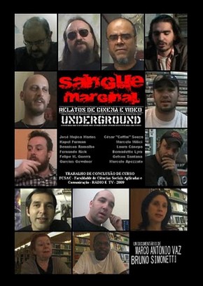 Sangue marginal - Relatos de cinema e vídeo underground