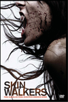 Skinwalkers: El Poder de la Sangre