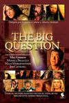 The Big Question