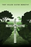 They Killed Sister Dorothy