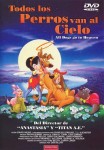 Todos los Perros van al Cielo