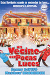 Un Vecino con Pocas Luces
