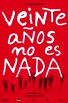Veinte Años no es nada