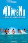 Vivre Nu, en Busca del Paraíso Perdido